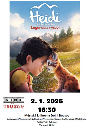 2. 1. 2025 - Heidi, děvčátko z hor. Legenda o rysovi