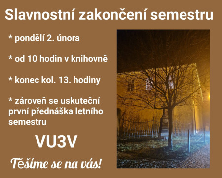 Slavnostní zakončení semestru