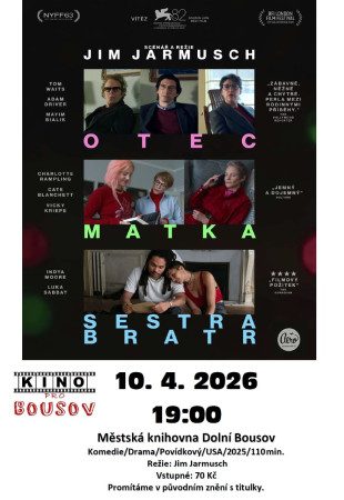 10. 4. 2026 - Otec Matka Sestra Bratr
