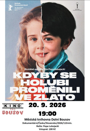 20. 9. 2026 - Kdyby se holubi proměnili ve zlato