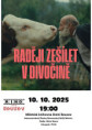 10. 10. 2025 - Raději zešílet v divočině